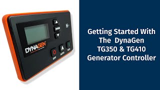 Getting Started With The DynaGen TG350 amp TG410 Generator Controller [upl. by Llenrac]