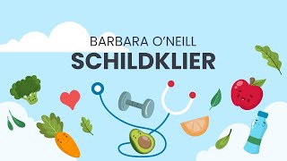 Schildklier  Barbara ONeill [upl. by Imogene]