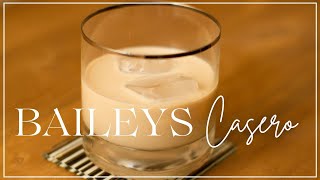 Baileys Casero  Licor de Crema Irlandesa [upl. by Bray]