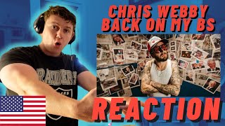 Chris Webby  Back On My BS Official MV  IRISH REACTION [upl. by Lowndes]