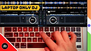 CAN YOU DJ WITH JUST A LAPTOP   Learn HOW TO DJ ON A LAPTOP  BEST DJ SOFTWARE  FREE DJ TUTORIAL [upl. by Finnegan]