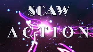 SCAW Action Episode 137 [upl. by Quarta]