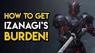 Destiny 2  HOW TO GET IZANAGIS BURDEN Mysterious Box Quest Secrets MORE [upl. by Anaidiriv]