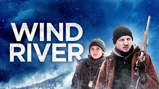 Wind River Full Movie Super Review and Fact in Hindi  Jeremy Renner  Elizabeth Olsen [upl. by Orelia629]