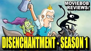 MovieBob Reviews DISENCHANTMENT [upl. by Star]