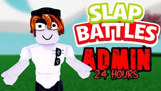 BECOMING A SLAP BATTLES ADMIN FOR 24 HOURS [upl. by Uile]