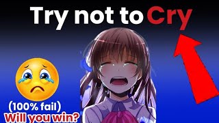 Impossible Try not to cry challenge [upl. by Medea]