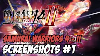 戦国無双 4II  Samurai Warriors 4II  Screenshots Part 1 [upl. by Emanuel]