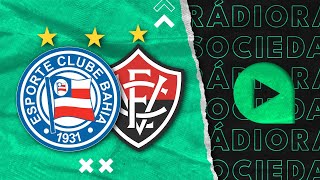 Bahia x Vitória  Campeonato Baiano  2024  Rádio Sociedade [upl. by Notsla711]