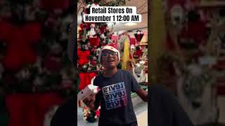 Retail Stores On November11200 AM 😂 Christmas Shorts [upl. by Frissell]