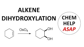 dihydroxylation of alkenes [upl. by Adyela]