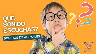 quotSONIDOS DE ANIMALESquot DISCRIMINACIÓN AUDITIVA PARA NIÑOS [upl. by Jaylene]