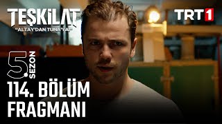 Teşkilat 114 Bölüm Fragmanı trt1 [upl. by Maximilian]