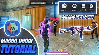 Macro Droid New Android Macro💀〽️ Tutorial  Android Best Headshot Macro Script📂 Macrodroid Headshot [upl. by Aihsaei]