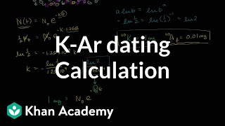 KAr dating calculation  Life on earth and in the universe  Cosmology amp Astronomy  Khan Academy [upl. by Fishback670]