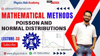 Lec33  Poisson and Normal Distributions  Central Limit Theoremcsirnetphysicalsciences [upl. by Aivlys550]