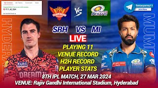 🔴LIVE SRH vs MI Live Prediction  HYD vs MUM  Hyderabad vs Mumbai 8th IPL LIVE [upl. by Maegan376]