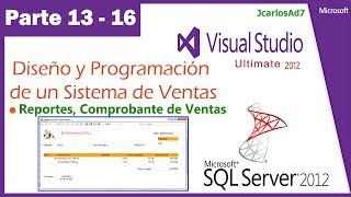 Sistema de Ventas en Visual Studio 2010 y SqlServer 20081316 Reportes Comprobantes de Venta [upl. by Llenaej630]