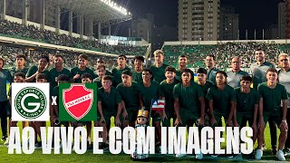 GOIÁS X VILA NOVA  AO VIVO COM IMAGENS  COPA GOIÁS SUB15 [upl. by Norina]