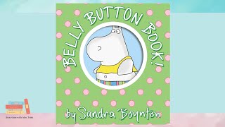 BELLY BUTTON BOOK 💙 By Sandra Bounton Read By Mrs Trish [upl. by Utica]