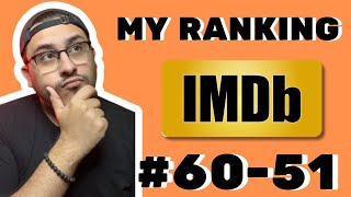 How Id Rank the IMDb Top 100 6051 [upl. by Christan]