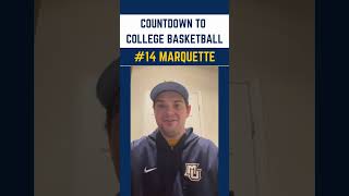 14 Marquette  Top 25 Countdown to College Basketball [upl. by Suertemed]