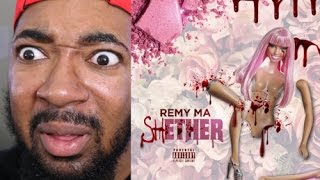 Remy Ma quotSHETHERquot Nicki Minaj Diss Over Nas quotEtherquot WSHH Exclusive  Official Audio REACTION [upl. by Nyrehtac]