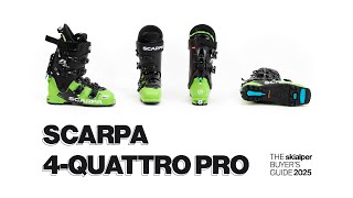 Scarpa 4Quattro PRO review  The Skialper Buyers Guide 2025 [upl. by Bander]