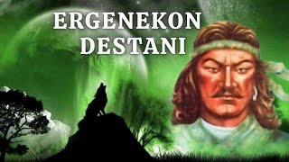 ERGENEKON DESTANI quotTürk Destanlarıquot [upl. by Halsted]