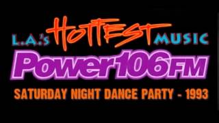 1993 Power 106 Saturday Night Dance Party KPWR 1059  TONY B Part 1 [upl. by Nylkoorb]