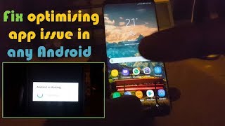 Fix optimising app issue in any Android3 Solutions [upl. by Fesoj]