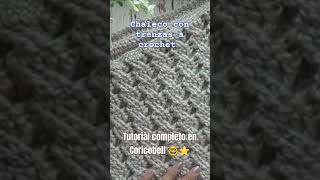 Chaleco con Trenzas a Crochet super lindo Tutorial completo en la descripción 👇🤓⭐🩷 [upl. by Mungo186]