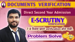 e scrutiny documents verification होत नसेल तर काय करावे dse direct second year engineering updates [upl. by Shakti99]