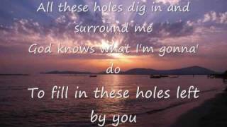 Rascal Flatts  Holes SongampLyrics [upl. by Glynnis684]