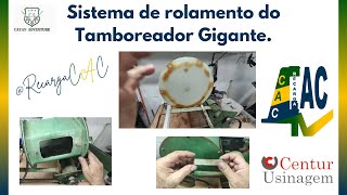 Sistema de rolamento do tamboreador gigante parte 2 [upl. by Adachi]