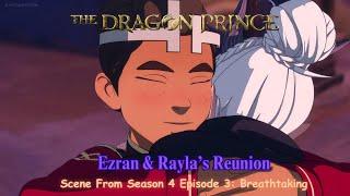 The Dragon Prince Season 4 Official Clip quot Ezran amp Raylas Reunionquot Scene [upl. by Norre]