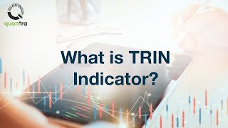 What is a TRIN indicator  Options Sentiment Indicators  Quantra Course [upl. by Ahsa186]