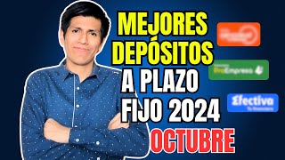 TOP 3 mejores DEPÓSITOS a plazo fijo en Perú OCTUBRE 2024  ACTUALIZADO [upl. by Hector]