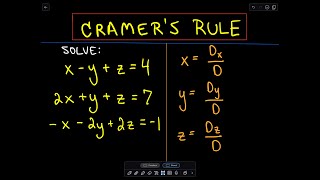 Cramers Rule to Solve a System of 3 Linear Equations  Example 2 [upl. by Tronna]