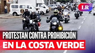 MOTOCICLISTAS PROTESTAN contra PROHIBICIÓN de circular por la COSTA VERDE  LR [upl. by Yellehs]