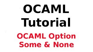 OCAML Tutorial 3033 OCAML Unions [upl. by Yentruoc424]