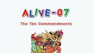 AliveO 7  The Ten Commandments [upl. by Meier]