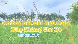 Những Bài Hát Ngũ Cung Nhẹ Nhàng Cho Bé  Hà Ny  Ca Khúc Ngũ Cung ⭐️Music Seeds⭐️ [upl. by Phoebe]