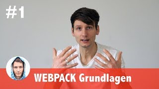 Webpack Tutorial 1  Was ist webpack Wie funktioniert webpack [upl. by Artied]