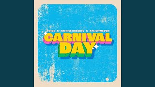 Carnival Day [upl. by Neirol]