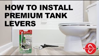 How to Install Fluidmasters Premium Tank Levers [upl. by Egwin116]