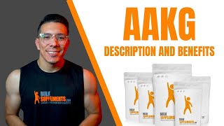 What is AAKG Benefits of LArginine Alpha Ketoglutarate [upl. by Nelly116]