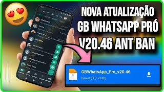 CHEGOU😍NOVO WAGB v2046 Atualizado  Download GBWHATSAPP Com Correção de Bugs [upl. by Sicard]