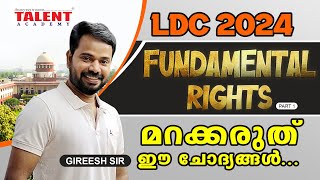 Fundamental Rights in Indian Constitution  Kerala PSC  Gireesh Sir  Talent Academy [upl. by Shrier995]