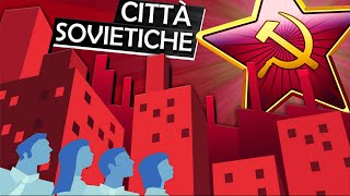 Comerano progettate le città sovietiche [upl. by Dominik]